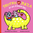 Couverture Trotro et Zaza et les dinosaures ()