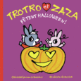 Couverture Trotro et Zaza fêtent Halloween ()