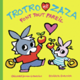 Couverture Trotro et Zaza font tout pareil ()