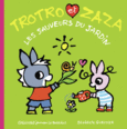 Couverture Trotro et Zaza, les sauveurs du jardin ()