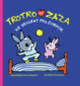 Couverture Trotro et Zaza ne veulent pas dormir (Bénédicte Guettier)