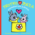 Couverture Trotro et Zaza préparent une surprise ()