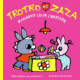 Couverture Trotro et Zaza rangent leur chambre ()