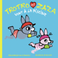 Couverture Trotro et Zaza vont à la piscine ()