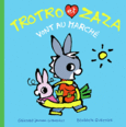 Couverture Trotro et Zaza vont au marché ()