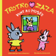 Couverture Trotro et Zaza vont au musée ()