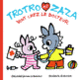 Couverture Trotro et Zaza vont chez le docteur (Bénédicte Guettier)