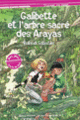 Couverture Galibette et l'arbre sacré des Arayas (Roland Sabatier)