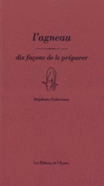 Couverture L' Agneau, dix façons de le préparer ()