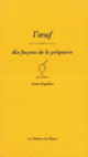 Couverture L' Oeuf, dix façons de le préparer (Sonia Ezgulian)