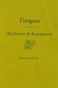 Couverture L'origan, dix façons de le préparer ()
