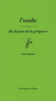 Couverture L' Oxalis, dix façons de la préparer (Sonia Ezgulian)
