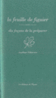 Couverture La feuille de figuier, dix façons de la préparer (Angélique Villeneuve)
