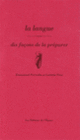 Couverture La langue, dix façons de la préparer (Emmanuel Perrodin,Laetitia Visse)