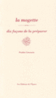 Couverture La mogette, dix façons de la préparer (Pauline Limouzin)