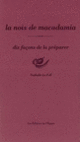 Couverture La Noix de macadamia, dix façons de la préparer (Nathalie Le Foll)