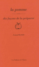Couverture La pomme, dix façons de la préparer (Arnaud Bachelin)