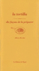 Couverture La Tortilla, dix façons de la préparer (Alberto Herraiz)