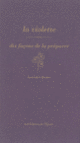 Couverture La violette, dix façons de la préparer (Laurence Quelen)