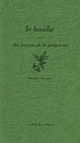 Couverture Le Basilic, dix façons de le préparer (Philippe Marquet)