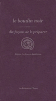 Couverture Le Boudin, dix façons de le préparer ()
