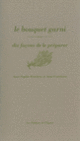 Couverture Le Bouquet garni, dix façons de le préparer (Anne Guechova,Anne-Sophie Rondeau)