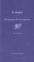 Couverture Le bulot, dix façons de le préparer ()