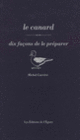 Couverture Le canard, dix façons de le préparer (Michel Carrère)