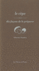 Couverture Le Cèpe, dix façons de le préparer (Sébastien Chambru)