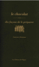 Couverture Le chocolat, dix façons de le préparer (Laurence Alemanno)