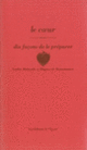 Couverture Le cœur, dix façons de le préparer (Hugues de Maisonneuve,Sophie Malagola)