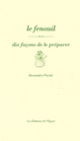 Couverture Le fenouil, dix façons de le préparer (Alessandra Pierini)