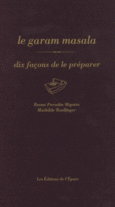 Couverture Le garam masala, dix façons de le préparer (,Mathilde Roellinger)