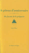 Couverture Le gâteau d'anniversaire, dix façons de le préparer ()