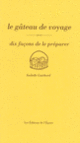 Couverture Le gâteau de voyage, dix façons de le préparer (Isabelle Guichard)