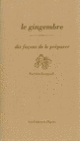 Couverture Le Gingembre, dix façons de le préparer (Pierrick Bourgault)