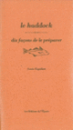 Couverture Le haddock, dix façons de le préparer (Sonia Ezgulian)