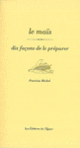 Couverture Le maïs, dix façons de le préparer (Patricia Michel)