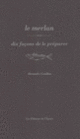 Couverture Le merlan, dix façons de le préparer (Alexandre Couillon)