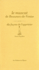 Couverture Le muscat de Beaumes-de-Venise, dix façons de l'apprécier (Sonia Ezgulian)