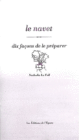 Couverture Le Navet, dix façons de le préparer ()