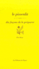 Couverture Le pissenlit, dix façons de le préparer (Eric Roux)