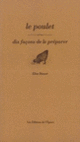 Couverture Le Poulet, dix façons de le préparer (Elise Busset)