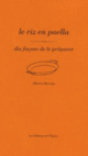 Couverture Le Riz en paella, dix façons de le préparer (Alberto Herraiz)