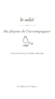 Couverture Le saké, dix façons de l'accompagner (,Toshiro Kuroda)
