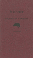 Couverture Le sanglier, dix façons de le préparer ()
