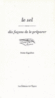 Couverture Le Sel, dix façons de le préparer (Sonia Ezgulian)