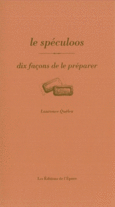 Couverture Le speculoos, dix façons de le préparer ()