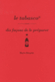Couverture Le Tabasco, dix façons de le préparer (Marie Dargent)