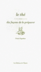 Couverture Le Thé, dix façons de le préparer (Sonia Ezgulian)